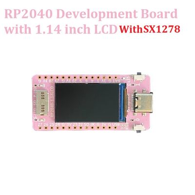 1 Pcs Development Board RP2040 Development Board for Raspberry Pi RP2040 Development Board with 1.14 Inch LCD LORA Supports for Arduino/MicroPyth Without Lora Version