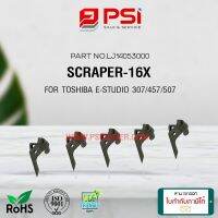 SCRAPER FUSER-ASY (เซฟคลอชุดความร้อน)  FOR TOSHIBA ESTUDIO 257 307 357  457 507 (ขายเป็นชุด 1ชุดมี5ชิ้น)