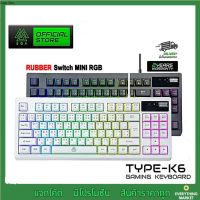 EGA Type K6 TKL 80% Keyboard USB คีบอร์ดเกมมิ่ง ไฟ Mini RGB (คีบอร์ดภาษาไทย) ประกันศูนย์ 2 ปี