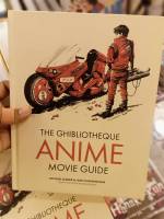 หนังสืออังกฤษ The Ghibliotheque Anime Movie Guide: The Essential Guide to Japanese Animated Cinema Hardcover