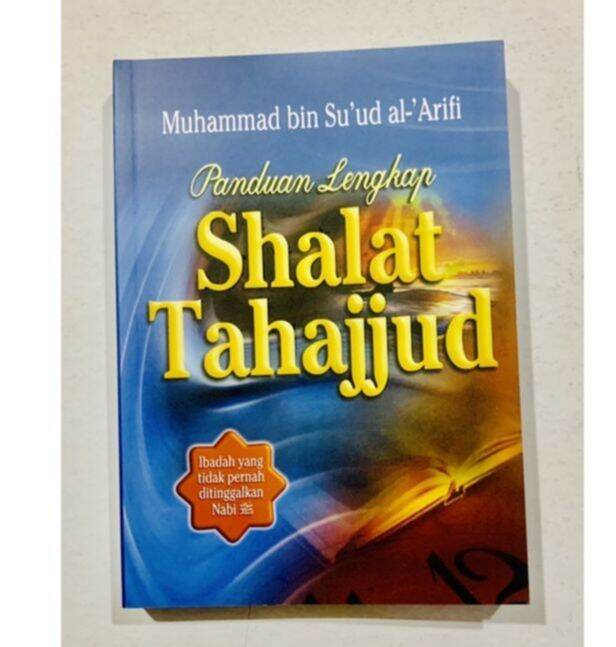 Panduan Lengkap Shalat Tahajjud | Lazada