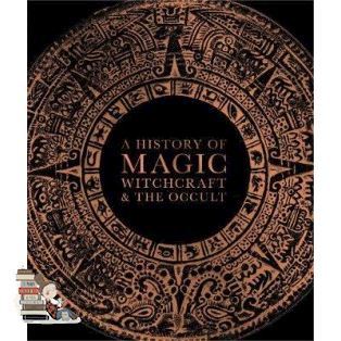 Just in Time ! HISTORY OF MAGIC, WITCHCRAFT AND THE OCCULT, A