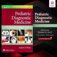 Pediatric Diagnostic Medicine : A collection of cases