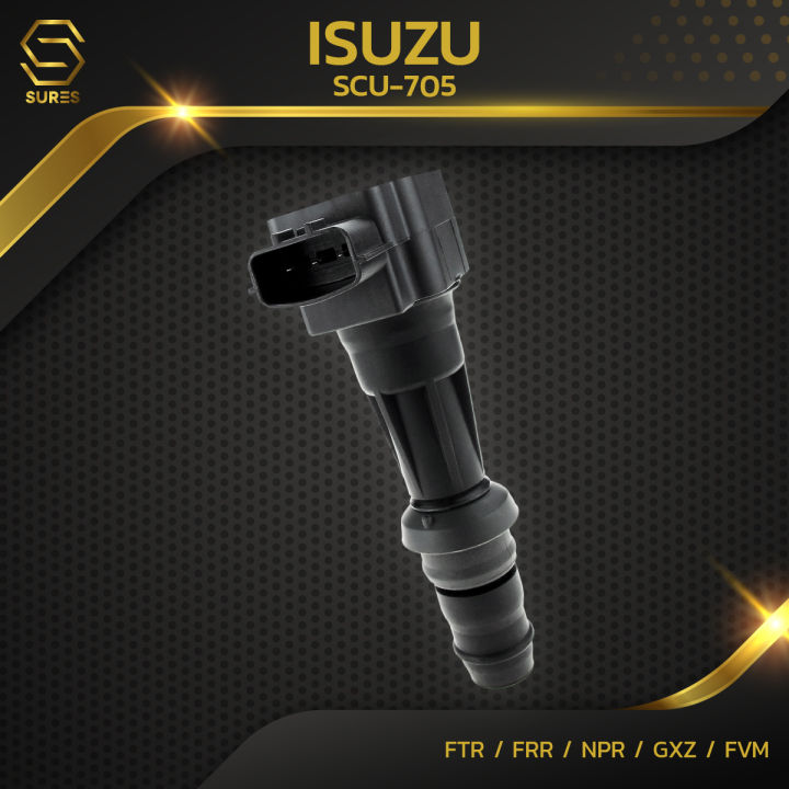 คอยล์จุดระเบิด-isuzu-ftr-frr-npr-gxz-fvm-6hf-ตรงรุ่น-scu-705-sures-made-in-japan-คอยล์หัวเทียน-คอยล์ไฟ-อีซูซุ-สิบล้อ-หกล้อ-รถบรรทุก