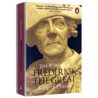 Frederick the great king of Prussia