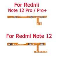 สำหรับ Xiaomi Redmi Note 12 12Pro โปร + ปุ่มปรับระดับเสียงสายเคเบิลงอได้ชิ้นส่วนซ่อมแซมปุ่มควบคุมเปิดปิดคีย์ด้านข้าง