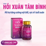 Hồi xuân Tâm Bình - Hỗ trợ bổ huyết, tăng cường nội tiết tố nữ Estrogen