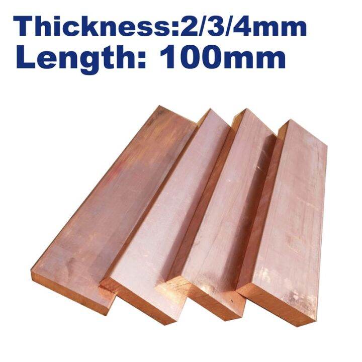 99 9 Pure Cu Flat Copper Bar Plate Metal Strip Thickness 2mm 3mm 4mm Length 100mm Lazada PH