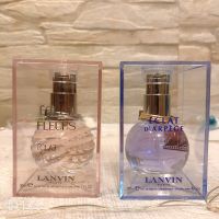 น้ำหอมแท้ 100 %  Lanvin Eclat De Fleurs และ Lanvi ECLAT De ARPEGE ขนาด 30 ml. Eau De Parfum