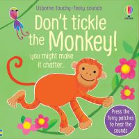 Dont Tickle The Monkey!:Usborne Touchy-Feely Sounds