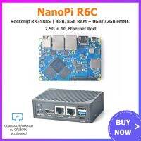 NanoPi R6C 4GB/8GB RAM 32GB eMMC Rockchip RK3588S A76 A55 Dual 2.5G Ethernet Support HDMI2 Linux/Openwrt/Debian/Ubuntu Electrical Circuitry Parts