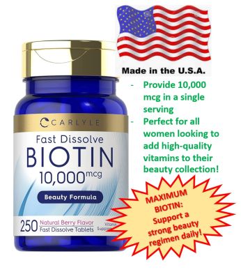 Biotin 10000mcg  250 Fast Dissolve Tablets  Max Strength  Vegetarian, Non-GMO, Gluten Free Supplement  by Carlyle