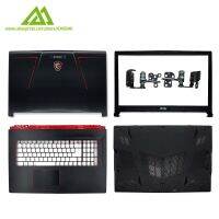 New Original LCD Back Cover/Front Bezel/Palmrest/Bottom Case For MSI GE73 GE73VR 7RF 006CN