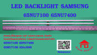 หลอดไฟ BACKLIGHT SAMSUNG 65NU 65NU7100  65NU7400  65RU7100  65AJ690