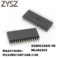 1PCS  SOP28-MAX214CWI+ PIC32MX150F128B-I/SO X28HC256SI-90 ML4425CS Electronic components