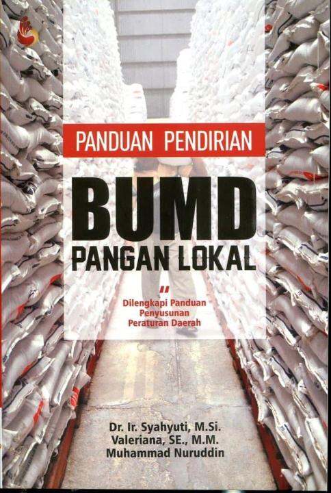 Buku Panduan Pendirian BUMD Pangan Lokal - Syahyuti Original | Lazada ...