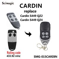 2022ล่าสุด Cardin S449 QZ2 QZ4รีโมทคอนโทรลรหัส433Mhz/SMG 002สำหรับ CARDIN S476 TX2S476 TX4รีโมทประตูโรงรถ