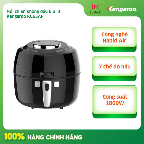 Nồi chiên không dầu Kangaroo KG65AF 6.5 lít