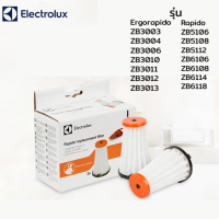 Electrolux ฟิลเตอร์  รุ่น    ZB3003/ZB3004/ZB3006/ZB3010/ZB3011/ZB3012/Z3013/Rapido ZB5106/ZB5108/ZB5112/ZB6106/ZB6108/ZB6114/ZB6118