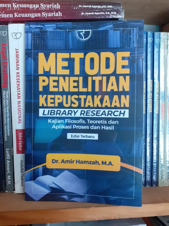 Buku Metode Penelitian Kepustakaan (Library Research) : Kajian ...