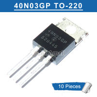 10pcs 40N03P 40N03GP TO-220 AP40N03P AP40N03GP TO220 40N03 N-channel 40A/30V MOSFET Transistor new original