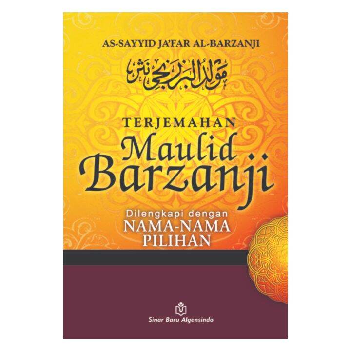 Terjemahan Maulid Barzanji Dilengkapi Nama Nama Pilihan - As-Sayyid Ja ...