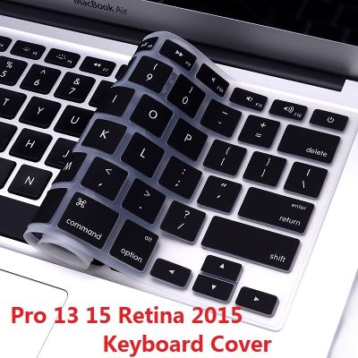 Soft for Macbook Pro 13 15 Retina A1502 A1398 Keyboard Cover US EU Silicon Waterproof For Macbook Pro Retina 13 15 Keyboard Skin
