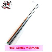 คันเบ็ด MERMAID FIRST SERIE