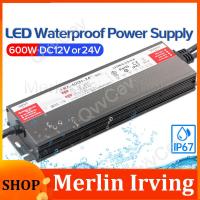 Merlin Irving Shop 600W LED Driver DC12V 24V IP67 Waterproof Lighting Transformers for Outdoor Lights Power Supply AC175-265V 600W