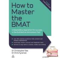 It is your choice. ! How to Master the BMAT : Unbeatable Preparation for Success in the BioMedical Admissions Test (3rd) [Paperback]