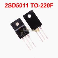 5pcs D5011 2SD5011 TO-220F DD5011 3DD5011 TO-220