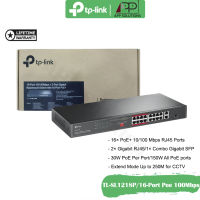 TP-LINK Switch(สวิตซ์ฮับ)16-Port PoE+10/100Mbps/2-Port Gigabit/1-Gigabit SFP Slot รุ่นTL-SL1218P(ประกันLifetime)