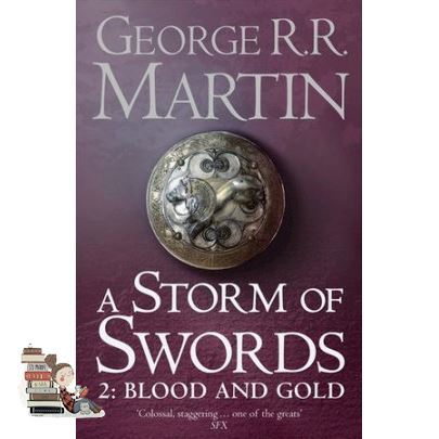 Right now ! STORM OF SWORDS, A: BLOOD AND GOLD