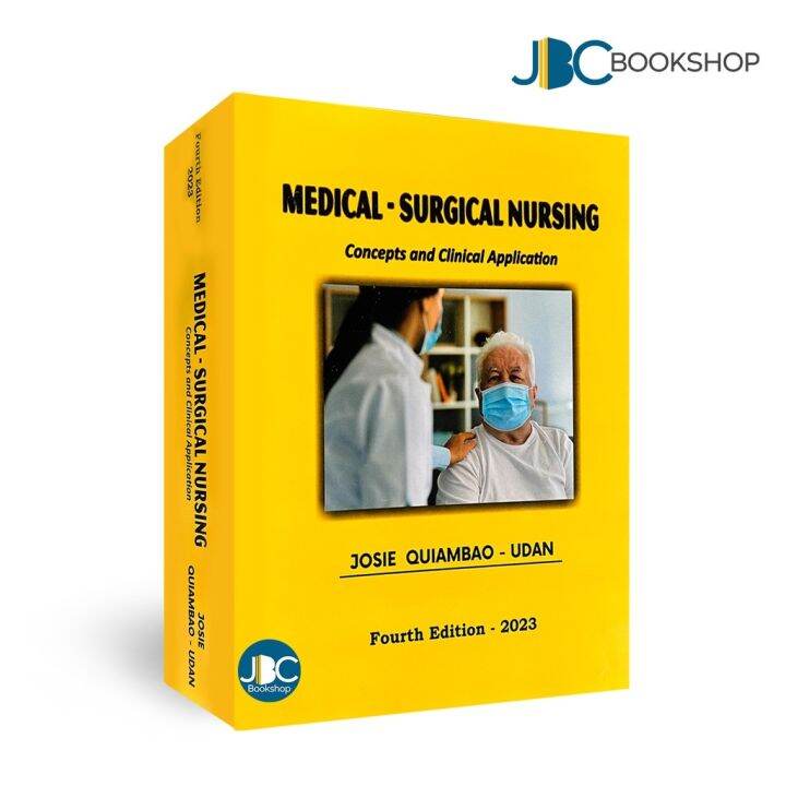 Medical Surgical Nursing And Clinical Applications 4th 2023 By