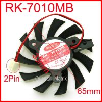 Free Shipping RK 7010MB 12V 0.15A 65mm 2Wire 2Pin VGA Fan For MSI Z240 MD512D5 Z240 MD512M Graphics Card Cooling Fan