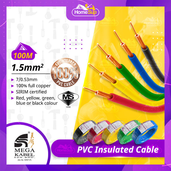 MEGA Kabel 1.5mm2 Insulated PVC 100% Pure Copper Cable (SIRIM Approved ...