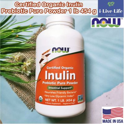 ผงอินนูลินบริสุทธิ์ ออแกนิค Certified Organic Inulin Prebiotic Pure Powder 1 lb 454 g - Now Foods