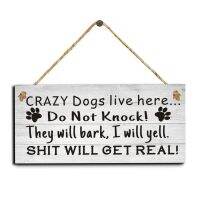 Lupeishop Do Not Knock Wood Plaque Door Wall Funny Home Decor-เชือกแขวนป้ายสุนัข-พวกเขาจะเห่า Crazy Dogs อาศัยอยู่ที่นี่20x10cm