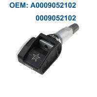 A0009052102 0009052102รถ TPMS สำหรับ Benz E คลาส W213 CLS ยางความดันการตรวจสอบระบบควบคุมความดันเซ็นเซอร์ล้อ