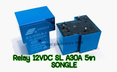 รีเลย์ Relay SLA-12VDC SONGLE  1  ชิ้น - 5ขา - SL-A 30A 240V - สำหรับงานเครื่องเชื่อมทุกรุ่น