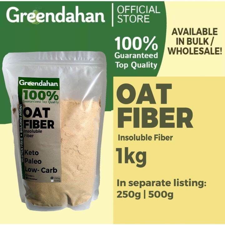 GREENDAHAN / Oat Fiber 250g 500g Keto Low Carb Friendly Lazada PH