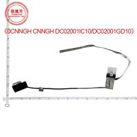 0CNNGH CNNGH Laptop LCD LVDS Cable for DELL Inspiron 15R 5520 7520 5525 P25F DC02001IC10/DC02001GD10