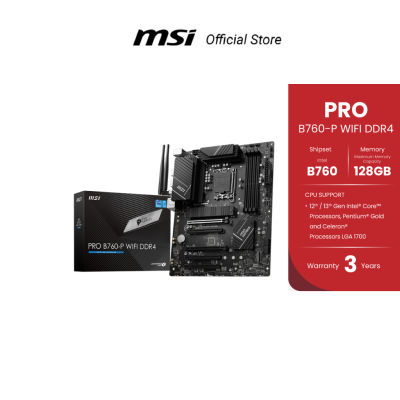 MSI MOTHERBOARD (เมนบอร์ด) PRO B760 P WIFI DDR4