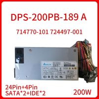 2023 200W ใหม่ DPS-200PB-189 714770-101 724497-001อินพุต220-240V 3.5A สวิตช์จ่ายไฟสลับสำหรับ1U NAS ลงทะเบียนเงินสด All-In-One