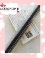 NE555P DIP TI (1ชุดมี2ชิ้น)