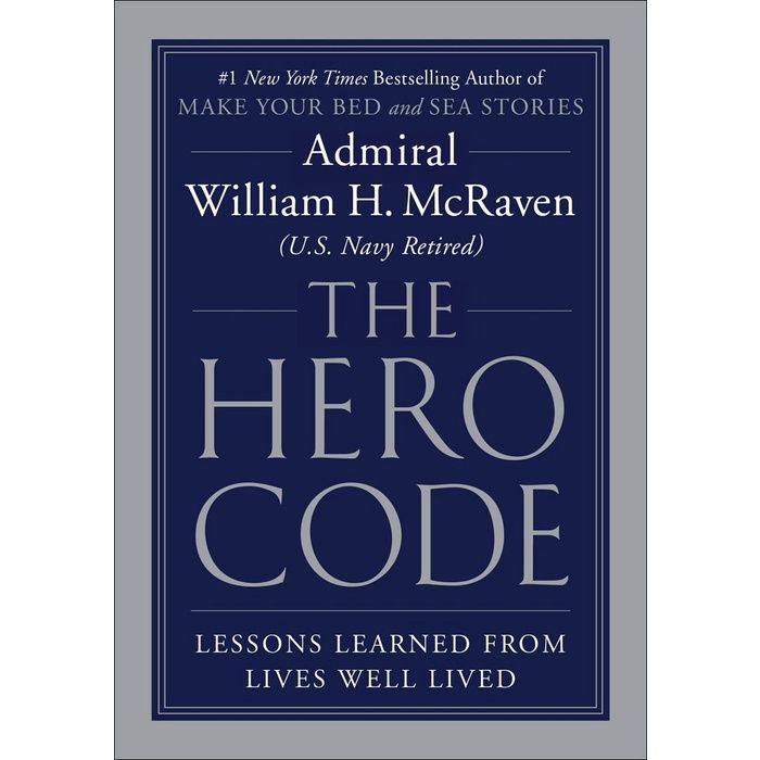 หนังสือ The Hero Code: Lessons Learned from Lives Well Lived