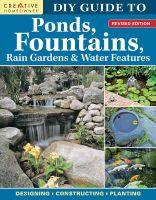 หนังสืออังกฤษใหม่ DIY Guide to Ponds, Fountains, Rain Gardens &amp; Water Features, Revised Edition : Designing • Constructing • Planting [Paperback]