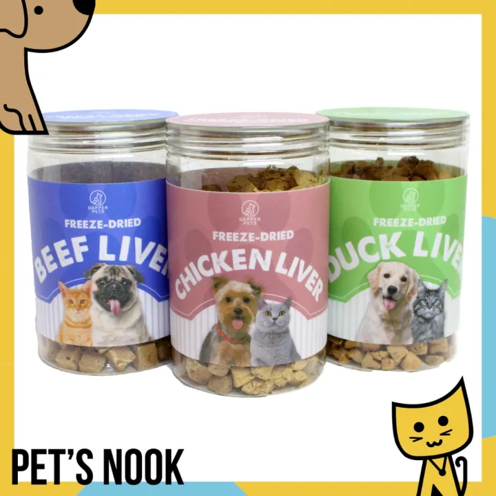 PET'S NOOK Dapper Pets - Freeze Dried Pet Treats 90g - Liver Series -  Chicken Liver, Duck Liver, Beef Liver | Lazada PH