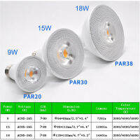 PAR20 LED E27 AC85-265V 9W/15W/18W PAR30 PAR38หลอดไฟไม่สลัว