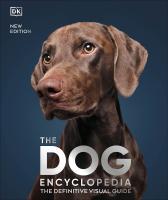 หนังสืออังกฤษใหม่ The Dog Encyclopedia : The Definitive Visual Guide [Hardcover]